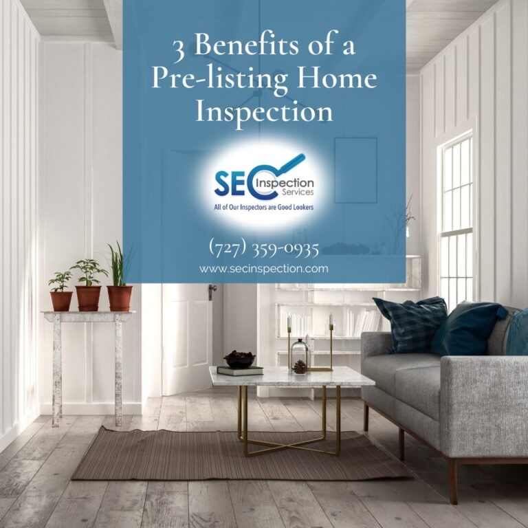 3 Benefits of a Pre-listing Home Inspection