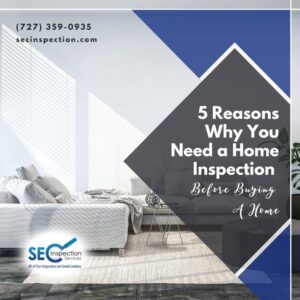 5 Reasons Why You Need A Home Inspection Before Buying A Home