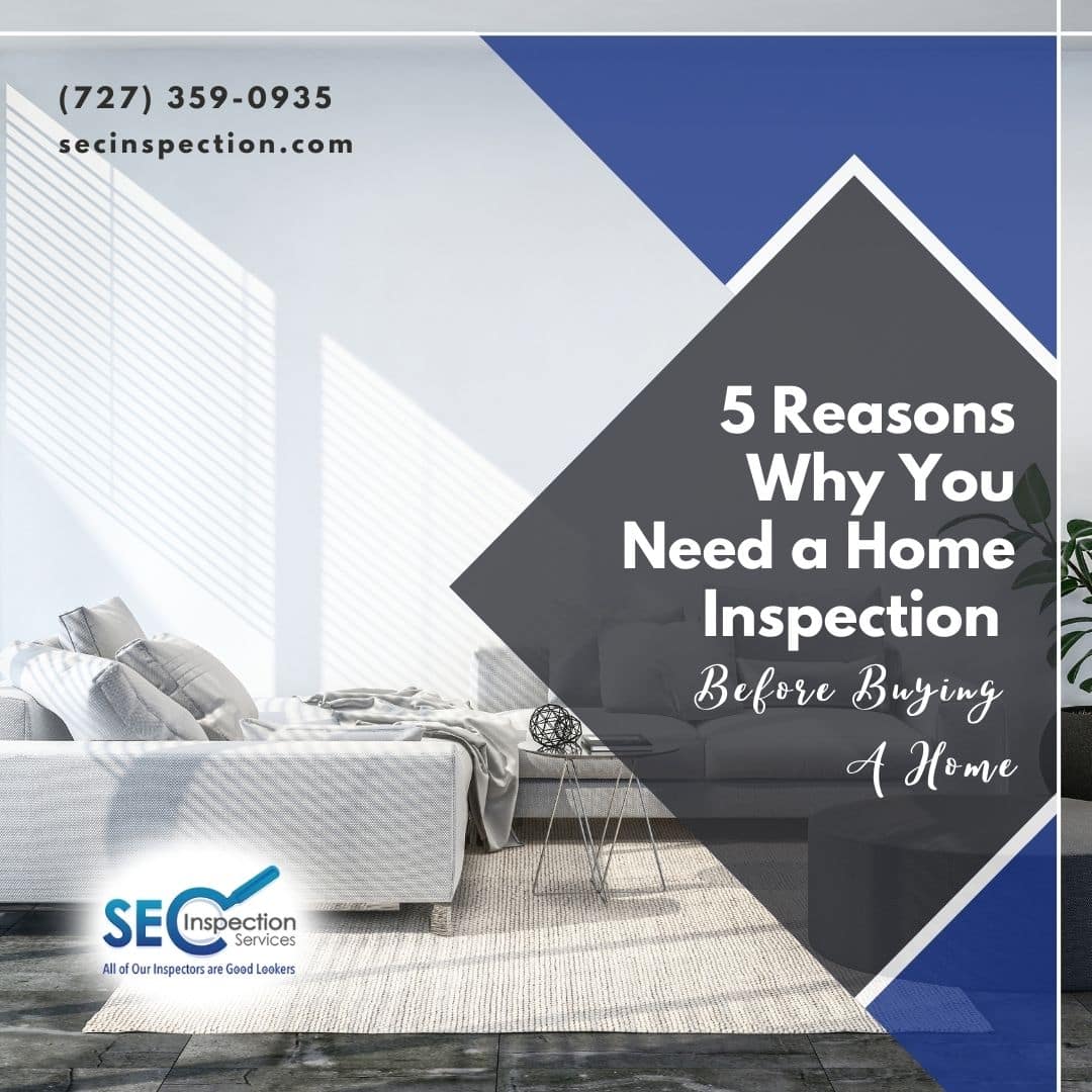 5 Reasons Why You Need A Home Inspection Before Buying A Home