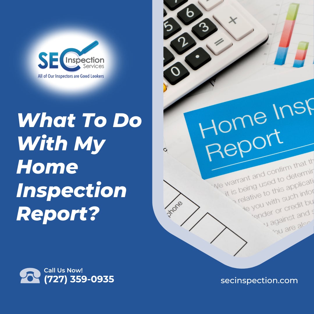 What To Do With My Home Inspection Report?