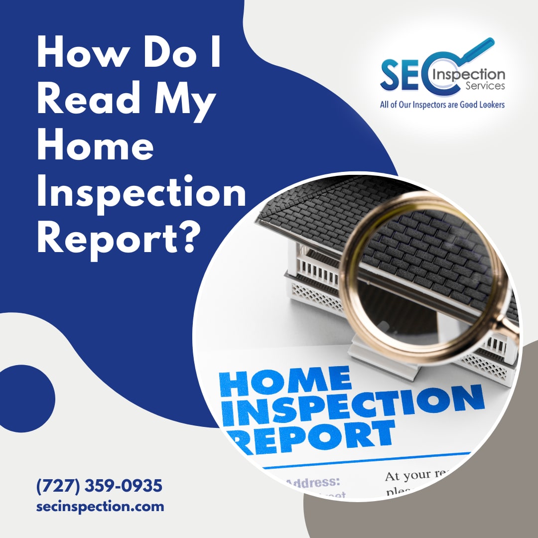 How Do I Read My Home Inspection Report?