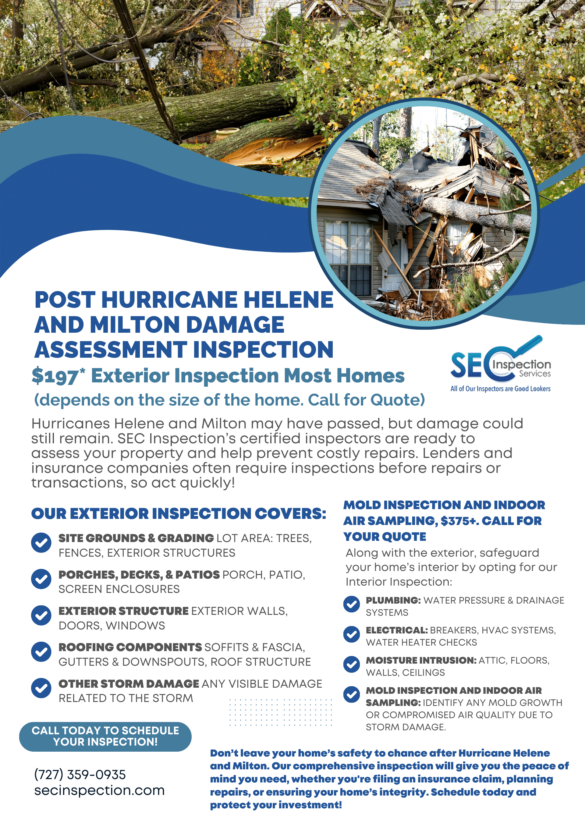 SEC Inspection Services Post-Hurricane Helene and Milton Exterior and Interior Damage Special